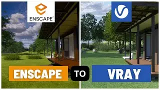 Используем VRAY с ENSCAPE! Как это работает с Vray 6!