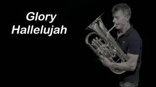 Gospel Medley played on Euphonium
