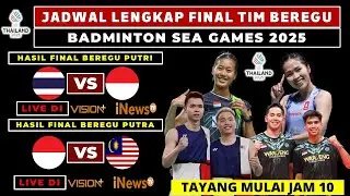 Jadwal FInal Badminton SEA Games 2025: Beregu Putri Indonesia vs Thailand, Putra vs Malaysia Di MNC