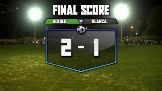 COMMUNITY FOOTBALL Live - Hololo vs Blanca 2023
