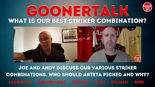 What is ARSENAL BEST striker combination? Which 3 from Laca, Auba, Pepe, Saka, Nketiah and Willian?