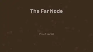 The Far Node Trophy Guide PS4/PS5