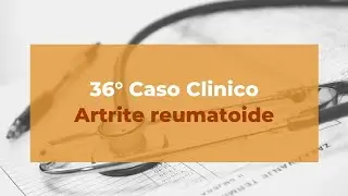 36° caso clinico
