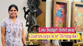 Ambadi Regency Guruvayoor/Best Budget Hotel near Guruvayur Temple/viral/trending/youtube/vlog/new