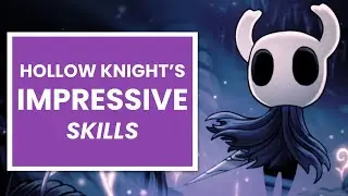 IMPRESSIVE HOLLOW KNIGHT FAILURES