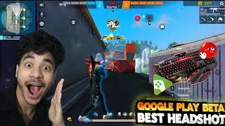 Google play beta Free Fire Best Headshot and FPS settings for low end pc