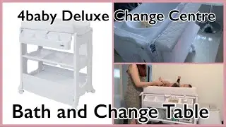 Демонстрация и обзор пеленального столика и ванночки 4baby Deluxe