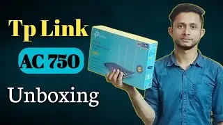 Tp Link AC 750 Unboxing | Tp Link AC 750 Review bangla | Expert Of Technology
