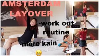 CABIN CREW VLOG:Amsterdam HOTEL LAYOVER/FLIGHT ATTENDANT LIFE