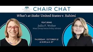 What's at Stake: United States v. Rahimi | Chair Chat