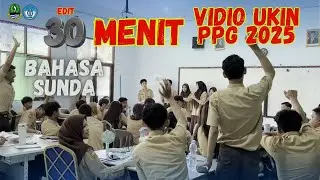 PPG UKIN TAHUN 2025 BAHASA SUNDA MATERI 