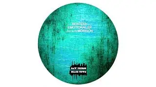 Bentech - Emotional (2023 Edit)