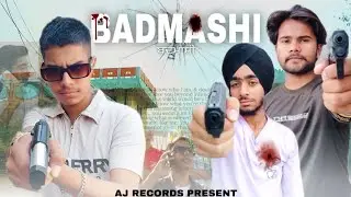 BADMASHI (IT'S A STORY) JASS SETIA & AKASH TIGER A.J RECORDS