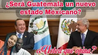 Reacción a Opiniones de los Guatemaltecos sobre unirse a México 🇲🇽 - Antonio Audaz
