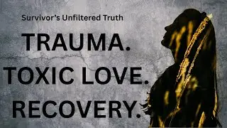 TSAP EP. 9 - Survivor Unfiltered: Trauma, Toxic Love & Recovery