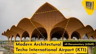 Modern Architectural Techo International Airport (KTI)  - 4K Documentary Walk (ASMR).