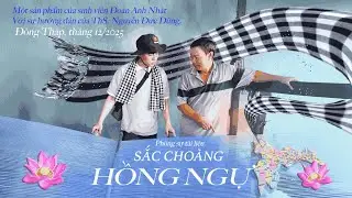 Sắc Choàng Hồng Ngự – Phóng sự tài liệu về làng dệt choàng tại xã Long Khánh, tỉnh Đồng Tháp