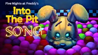 INTO THE PIT SONG By iTownGamePlay - 