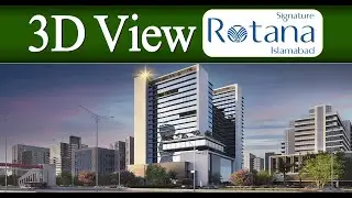 Signature Rotana | Near To Islamabad International Airport | 3D View And Complete Details