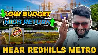Chennai Redhills ORR On-Road CMDA Approved Plot | Low Budget High ROI Land Investment 🔥