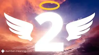 ANGEL NUMBER 2 : Meaning