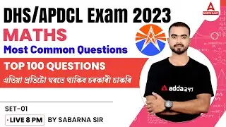 DHS/APDCL Recruitment 2023 | Maths Questions for APDCL/DHS | APDCL/DHS Maths Class
