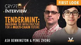 Understanding Cosmos, DeFi and Interoperability between Chains with Peng Zhong, CEO of Tendermint