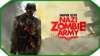 Sniper Elite: Nazi Zombie Army ► Полное прохождения