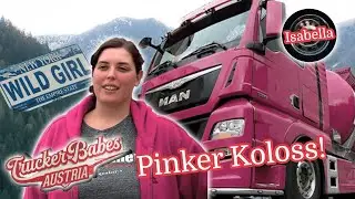 Pinker Koloss! 40-Tonner auf den Straßen Österreichs | Trucker Babes Austria | ATV