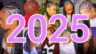 2025 Beautiful African Braiding Cornrow Hairstyles for Black Women | 100 + Latest Cornrow Braids