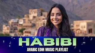 ХАБИБИ АРАБСКОЕ ТЕХНО EDM | ПУСТЫНЯ ПОДЗЕМНАЯ МИКС