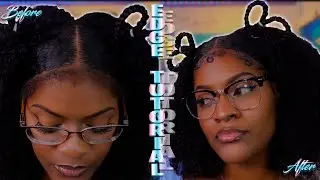 Edge Tutorial: How to Lay Your Edges/Baby  Hairs On 4B/4C Hair!! *Updated Tutorial*