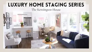 The Kensington House - Luxury Home Staging Series | BlueGrape Staging