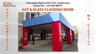 Kilu Fabricators Works catalogue  (Aluminum Fabricators Work), GIDC Umbergaon 396171
