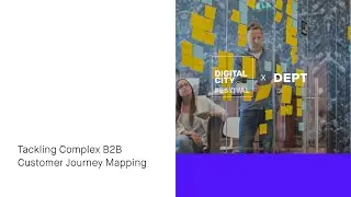 Masterclass: B2B Customer Journey Mapping