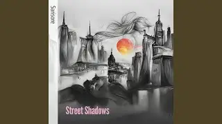 Street Shadows