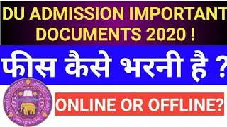 DU ADMISSION IMPORTANT DOCUMENTS2020! DU ADMISSION PROCESS 2020! DU AFTER CUT-OFF ADMISSION PROCESS!