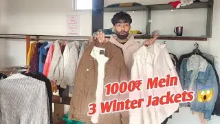 1000₹ Mein 3 Winter Jackets 😱 | Budget Shopping Vlog