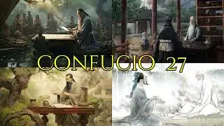 Biografías de Maestros Ascendidos. 27. Confucio
