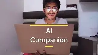 AI Companion Demonstration and Working | Make It Real | Cynaptics Club