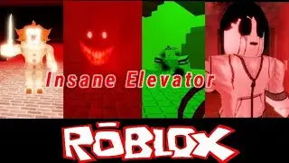 Roblox Playing Insane Elevator With Scary Killers (By Digital Destruction)