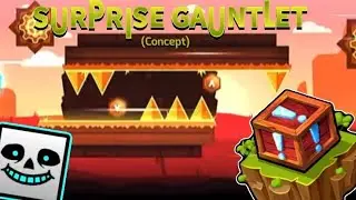 Geometry Dash 2.2 | Surprise Gauntlet Concept