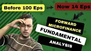 🏦Forward Microfinance को किन नराम्रो Report आकोहोला ?| Fundamental Analysis of Forward Microfinance