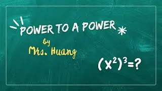 Algebra 1 | Power to a Power Rule for Exponents