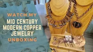 📦🎁Unboxing My ShopGoodwill Mid Century Modern 💎💍Copper Jewelry Collection