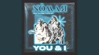 You & I (feat. Alyssa Cavaleri)
