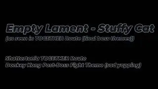 Empty Lament - Stuffy Cat (Isolated Music Track)