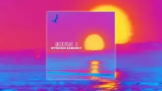 KHRZ I - Strong energy