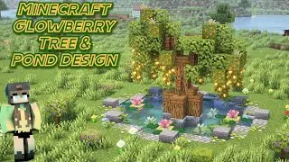 Minecraft | How To Build Beautiful Glowberry Tree Pond Design [ Tutorial ]