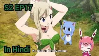 Edens Zero Season 2 Episode 17 The Battle Of Foresta in Hindi Explanation || Anime Cool